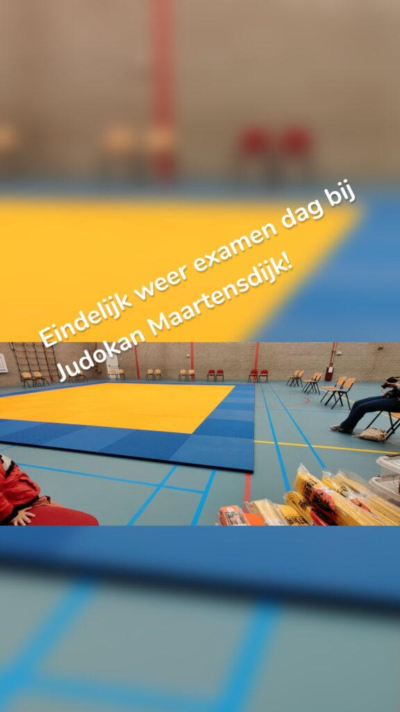 Eindelijk weer examen dag bij Judokan Maartensdijk!